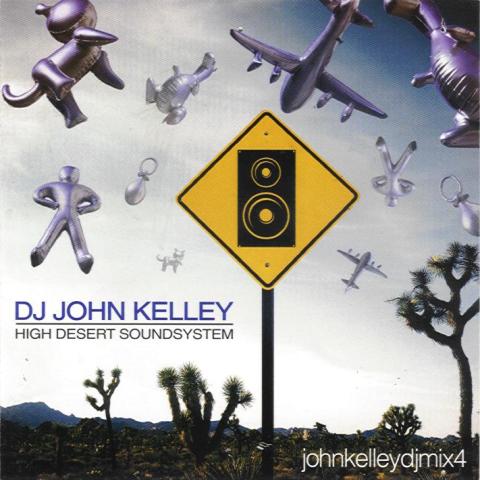 (image for) John Kelley - High Desert Sound System 1